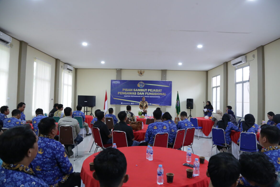 Kantor Pertanahan Kabupaten Bengkayang Gelar Pisah Sambut Pejabat Pengawas dan Fungsional