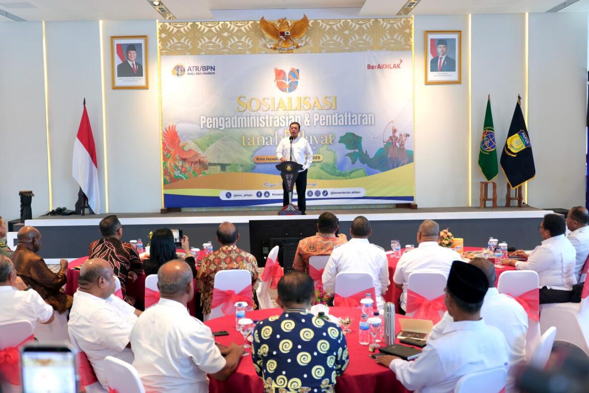 Menteri Nusron: Masyarakat Adat Papua Tidak Boleh Hanya Jadi Penonton Perkembangan Ekonomi