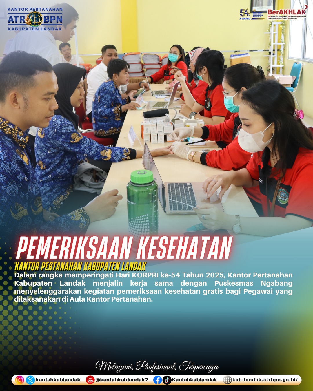 Peringati Hari KORPRI ke-54, Kantor Pertanahan Kabupaten Landak Gelar Pemeriksaan Kesehatan Gratis