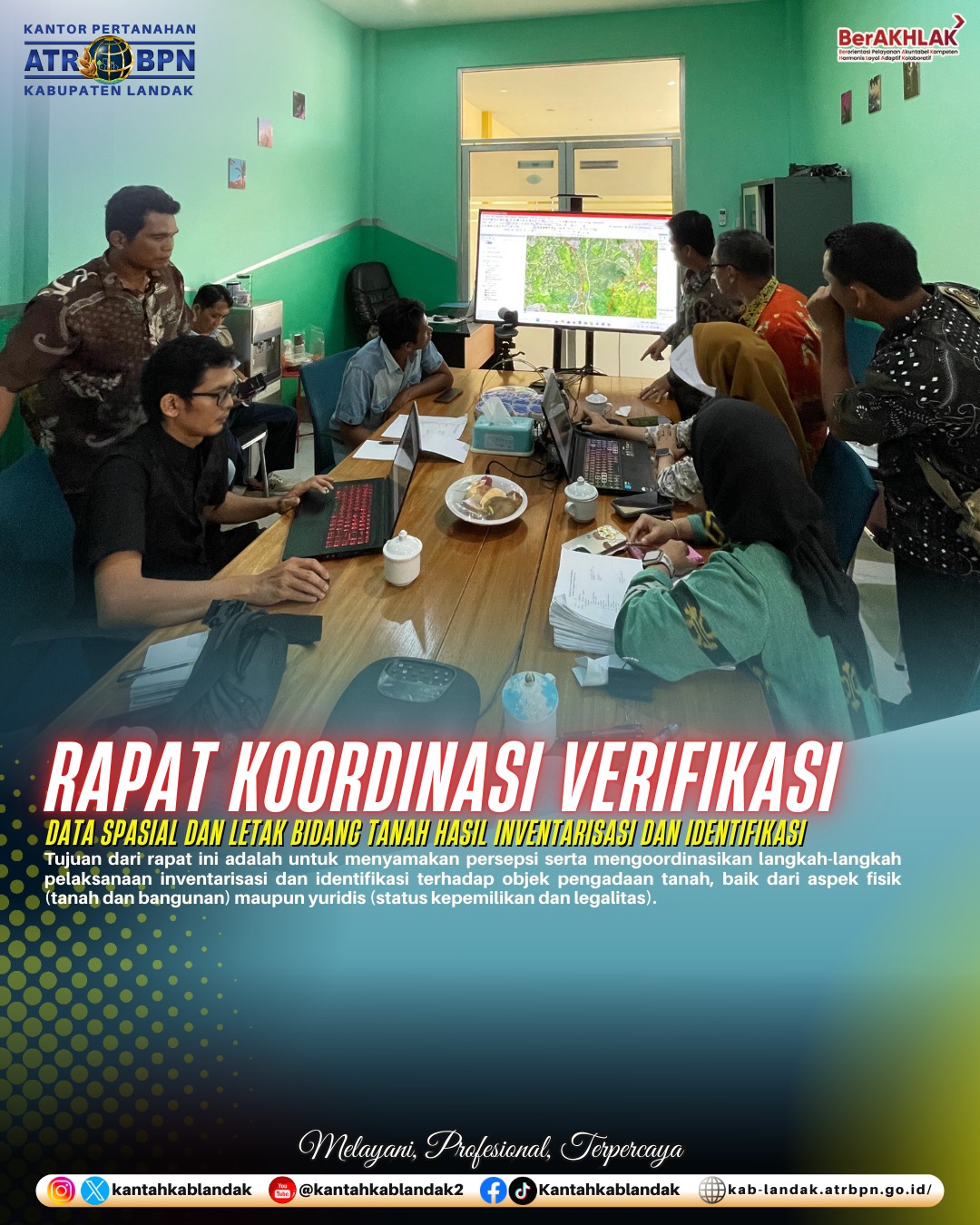 Kantor Pertanahan Kabupaten Landak Gelar Rapat Koordinasi Verifikasi Data Spasial Desa Nyanyum