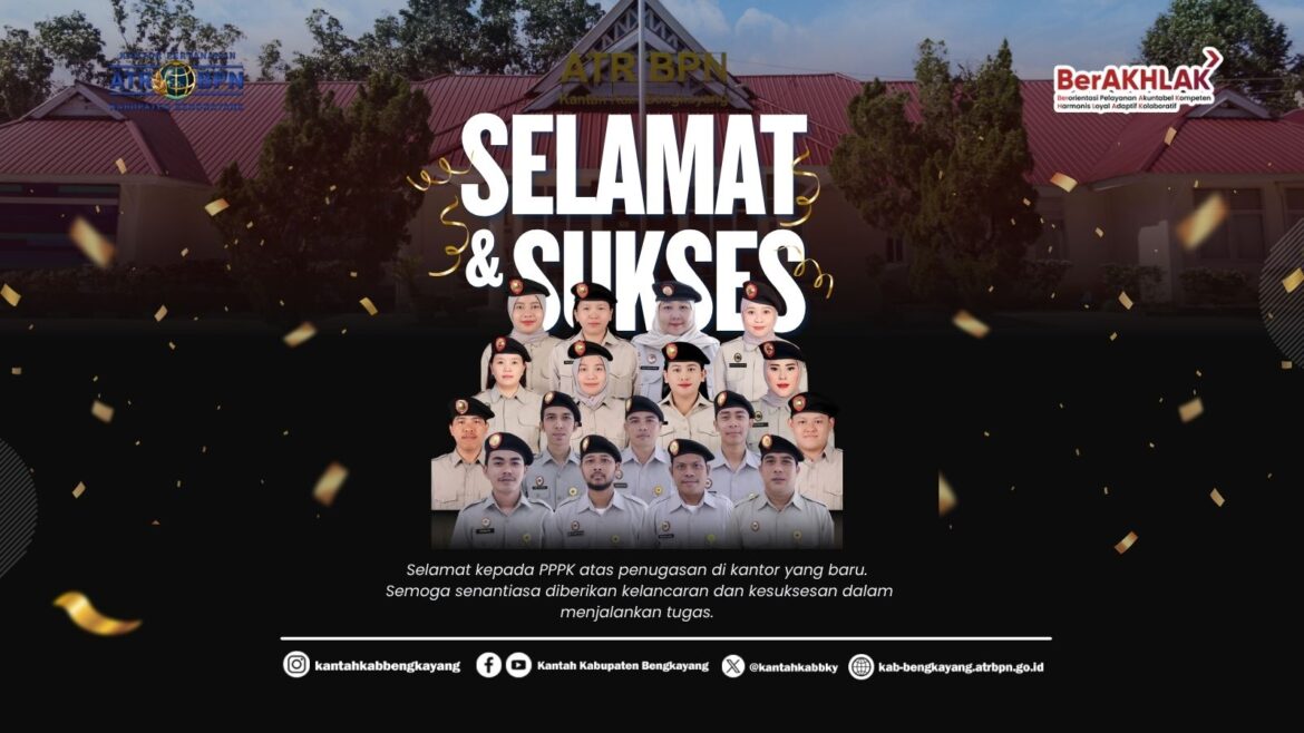 Kantor Pertanahan Bengkayang Sampaikan Apresiasi atas Penugasan PPPK di Unit Kerja Baru